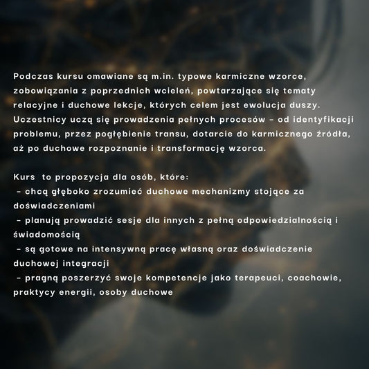 Hipnoza Regresyjna Karma Wcieleń Kurs