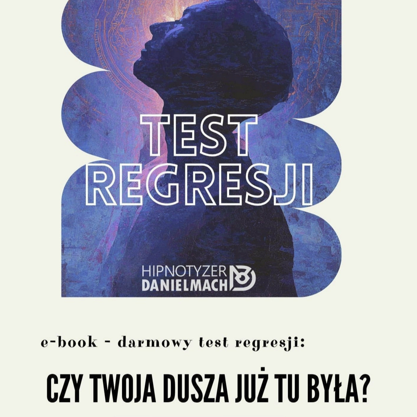 Darmowy Test Reinkarnacji E-Book